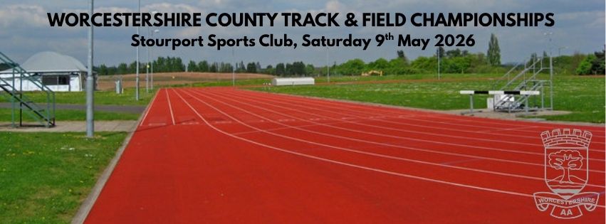 Worcestershire County Track & Field Championships 2026: Entries open!